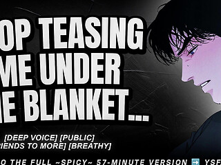 Best Friend Fingers You Under The Blanket - Audio Erotica Roleplay - Male Moaning