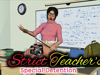 Strict Teacher's Special Detention - Learn the Hard Way!"