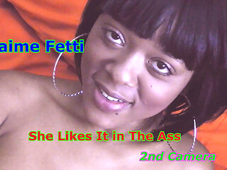 Jaime Fetti - She Likes It in the Ass 2nd Camera