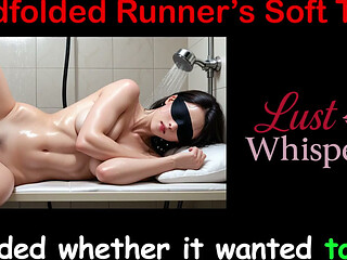Blindfolded Runner's Soft Thighs - English Sex Story