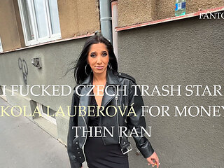Fantom Ep. #13 Czech Trash Star Nikola Lauberova Fucked for Cash - Then Left with Nothing