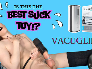 Trans Girl gets Deep Relaxation from VacuGlide.