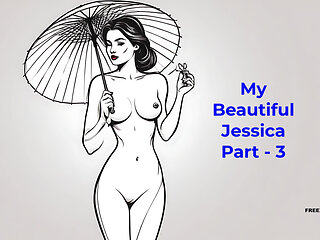 My Beautiful Jessica Part - 3 - English Audio Sex Story