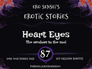 Heart Eyes (Erotic Audio for Women) [ESES87]