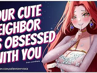Anime Girl In Cute Neighbor Is Obsessed With You [yandere] [breeding] [fdom To Fsub] [blowjob] [deepthroat] Audio
