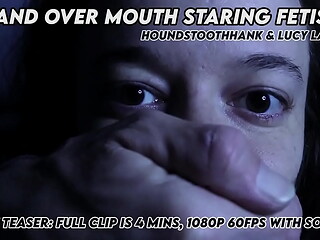 Look. ~ Lucy LaRue and HoundstoothHank in &quot_Hand Over Mouth Staring Fetish&rdquo_ free teaser