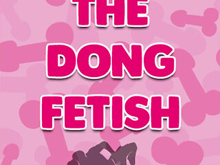 AUDIO ONLY - The dong fetish