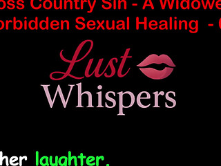 Cross Country Sin a Widower's Illicit Sexual Healing Part 61 - English Audio Sex Story
