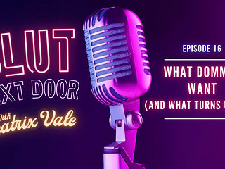 SND Ep. 16 What Dommes Want (And What Really Turns Us Off)