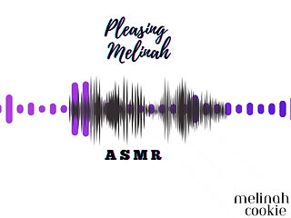 Pleasing Melinah Asmr