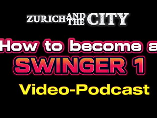 Become a Swinger 1 &ndash_ Swinging ist Communicating &ndash_ PODCAST