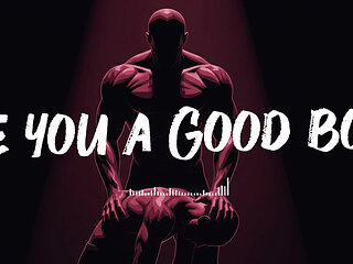 Are You a Good Boy?