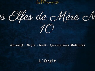 Les Elfes de M&egrave_re No&euml_l 10 - French dirty talk orgy
