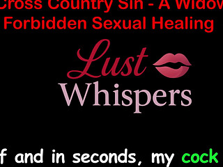 Cross Country Sin: a Widowers Illicit Sexual Healing Part 84 - English Audio Sex Story