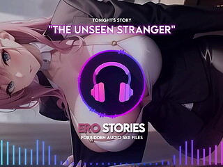Ero Stories: The Unseen Stranger (Audio, ASMR, Whisper, Seductive, Healing, &amp_ Sensual)