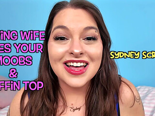Loving Wife Likes Your Moobs & Muffin Top