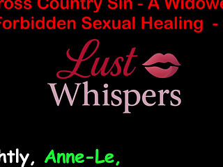 Cross Country Sin a Widower's Forbidden Sexual Healing Part 95 - English Audio Sex Story