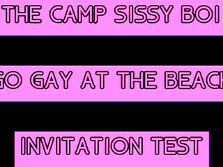 AUDIO ONLY - The Camp Sissy Boi invitation test let me know if you complete it
