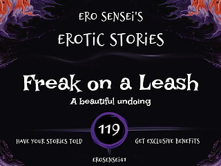 Freak on a Leash (Erotic Audio for Women) [ESES119]