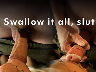 Fpov Swallow It All, Slut