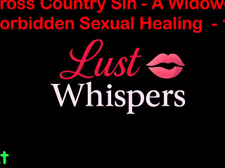 Cross Country Sin: a Widower's Illicit Sexual Healing Part One Hundred Two - English Audio Sex Story
