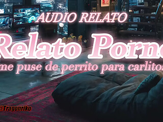 Audio Relato Porno - Sexo Anal De Perrito