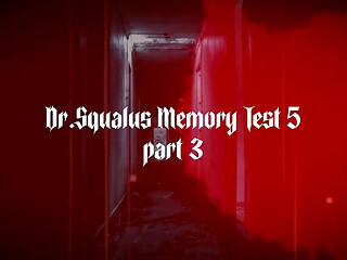 Dr Squalus Memory Test 5 Part 3