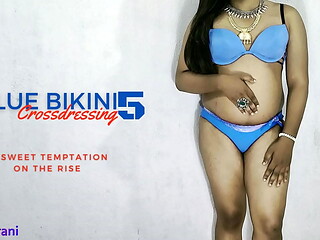 BLUE BIKINI PART 5 - CROSSDRESSING BY INDIAN SHEMALE