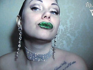 Cum hard to my green glittery lips