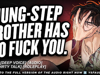Hung Stepbrother HAS to Fuck You... -  Audio Roleplay - Men Moaning ASMR