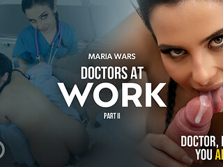 Doctors at work Part II