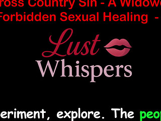 Cross Country Sin: a Widower's Illicit Sexual Healing Part 51 - English Audio Sex Story