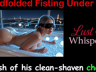 Blindfolded Fisting Under Stars - English Sex Story
