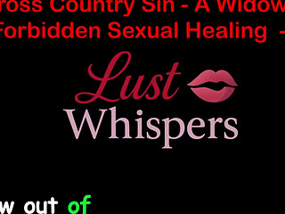 Cross Country Sin: a Widowers Taboo Sexual Healing Part 46 - English Audio Sex Story
