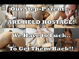 Our Step-parents Are Taken - We Have to Fuck to Get Them Back
