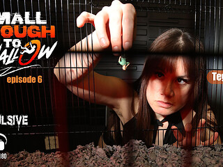 Small Enough to Swallow Episode 6