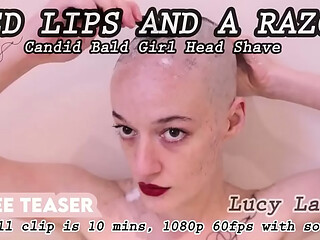 &quot_Red Lips and a Razor Candid Bald Girl Head Shave&quot_