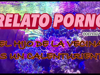&ldquo_El Hijo De La Vecina&rdquo_ Relato Porno Explicito
