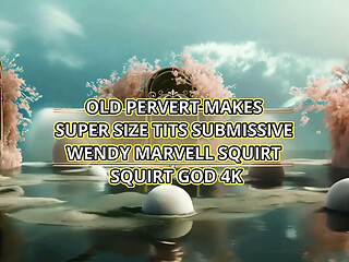 Old Pervert Makes Super Size Tits Submissive Wendy Marvell Squirt