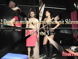 Two dominant ladies engage in perverted play with submissive slave - Part 2