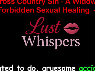 Cross Country Sin: a Widowers Illicit Sexual Healing Part 80 - English Audio Sex Story