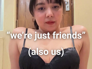 I Don't Think This Is How Friends Are Supposed to Act. Do You Wanna Be My Friend?