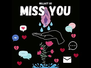 Willact- miss you