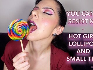 You Can't Resist Me Hot Girl, Lollipop and Small Tits