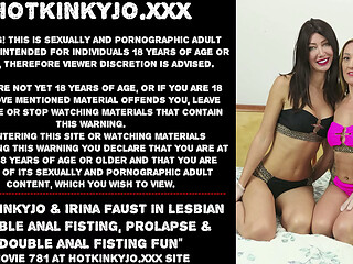 Hotkinkyjo &amp_ Irina Faust in lesbian double pussy fisting, prolapse &amp_ double anal fisting fun