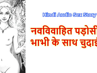 Hindi Sex Story - Chudai ki kahani -  Chudai with newly married neighbour Bhabhi