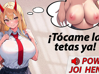 Hentai Spanish JOI .Power jerks you off if you touch her tits.